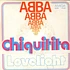 ABBA - Chiquitita / Lovelight