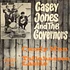 Casey Jones & The Governors - Candy Man / Tallahassee Lassie