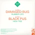 Damaged Bug (John Dwyer of Thee Oh Sees) / Black Pus - LAMC No. 17