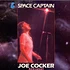 Joe Cocker - Space Captain - Live In Concert