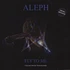 Aleph - Fly To Me Clear Vinyl Edition