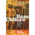 Lloyd Bradley - Bass Culture. When Reggae Was King