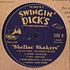 V.A. - Swingin' Dick's Shellac Shakers Volume 01 : Hot Jive, Jumpin' Jazz & Big Band R&B 78rpms