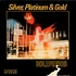 Silver, Platinum & Gold - Hollywood