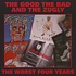 Good, The, The Bad & The Zugly - The Worst Four Years
