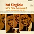 Nat King Cole - Let's Face The Music!