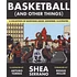 Shea Serrano - Basketball (And Other Things)