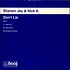 Sharam Jey & Nick K - Don't Lie