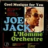 Joe Jack - Cool Musique For You