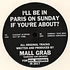 Mall Grab - I'll Be In Paris On Sunday If You're About? Damiano Von Erckert Remix
