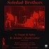Soledad Brothers - Sugar & Spice / Johnny's Death Feat. Jack White