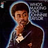Johnnie Taylor - Who's Making Love