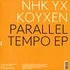 NHK yx Koyxen - Parallel Tempo