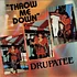 Drupatee Ramgoonai - Throw Me Down