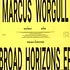 Marcus Worgull - Broad Horizons EP