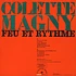 Colette Magny - Feu Et Rythme