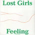 Lost Girls - Feeling
