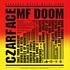 Czarface & MF DOOM - Czarface Meets Metal Face HHV Exclusive Red Vinyl Edition