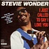 Stevie Wonder - I Just Called To Say I Love You