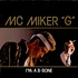 MC Miker G - I'm A B-Bone