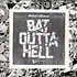 Hellsent & Batsauce - Bat Outta Hell