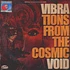 Vibravoid - Vibrations From The Cosmic Void