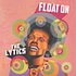 The Lytics - Float On