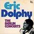 Eric Dolphy - The Berlin Concerts