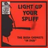 Bush Chemists - Light Up Your Spliff