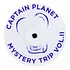 Captain Planet - Mystery Trip Volume 2