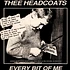 Thee Headcoats - Every Bit Of Me