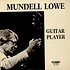 Mundell Lowe - Guitar Player