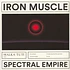 Spectral Empire - Iron Muscle