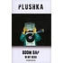 Plushka - Boom Bap In My Head