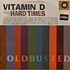 DJ Vitamin D - Hard Times