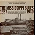 V.A. - The Mississippi Blues 1927-1940