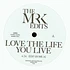Mr K - Love The Life You Live / Drive My Car