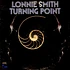 Lonnie Smith - Turning Point