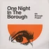 6th Borough Project - One Night In The Borough