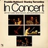 Freddie Hubbard / Stanley Turrentine With Ron Carter, Herbie Hancock, Jack DeJohnette, Eric Gale - In Concert Volume One