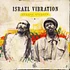 Israel Vibration - Reggae Knights