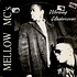 Mellow MC's - Working Undercover