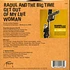 Raoul And The Big Time - Get Out Of My Life Woman