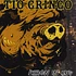 Tio Gringo - Reign In Mud