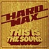 Hard Wax - This Is The Sound