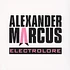 Alexander Marcus - Electrolore Limited Vinyl Edition