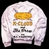 K-Cloud And The Crew And MC Valentine - Every Body Dance / Kickin It On The Dock Of The Bay