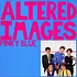 Altered Images - Pinky Blue