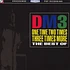 DM3 - One Time Two Times Three Times More: The Best