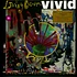 Living Color - Vivid Limited Numbered Pink Vinyl Edition